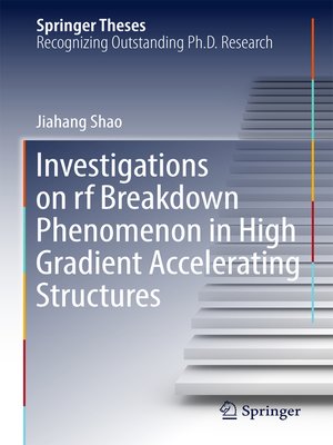 cover image of Investigations on rf breakdown phenomenon in high gradient accelerating structures